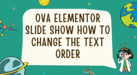 ova elementor slide show how to change the text order